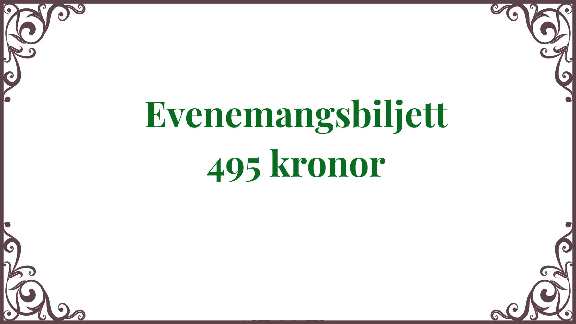 Evenemangsbiljett Mordgåtorna på Prästgatan 9 11:00