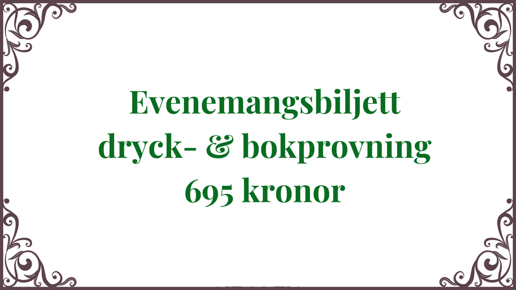 Evenemangsbiljett dryck- & bokprovning 5 maj