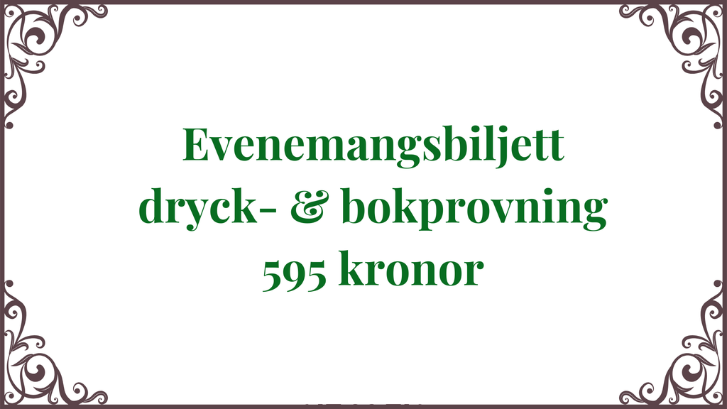 Evenemangsbiljett dryck- & bokprovning 24 mars